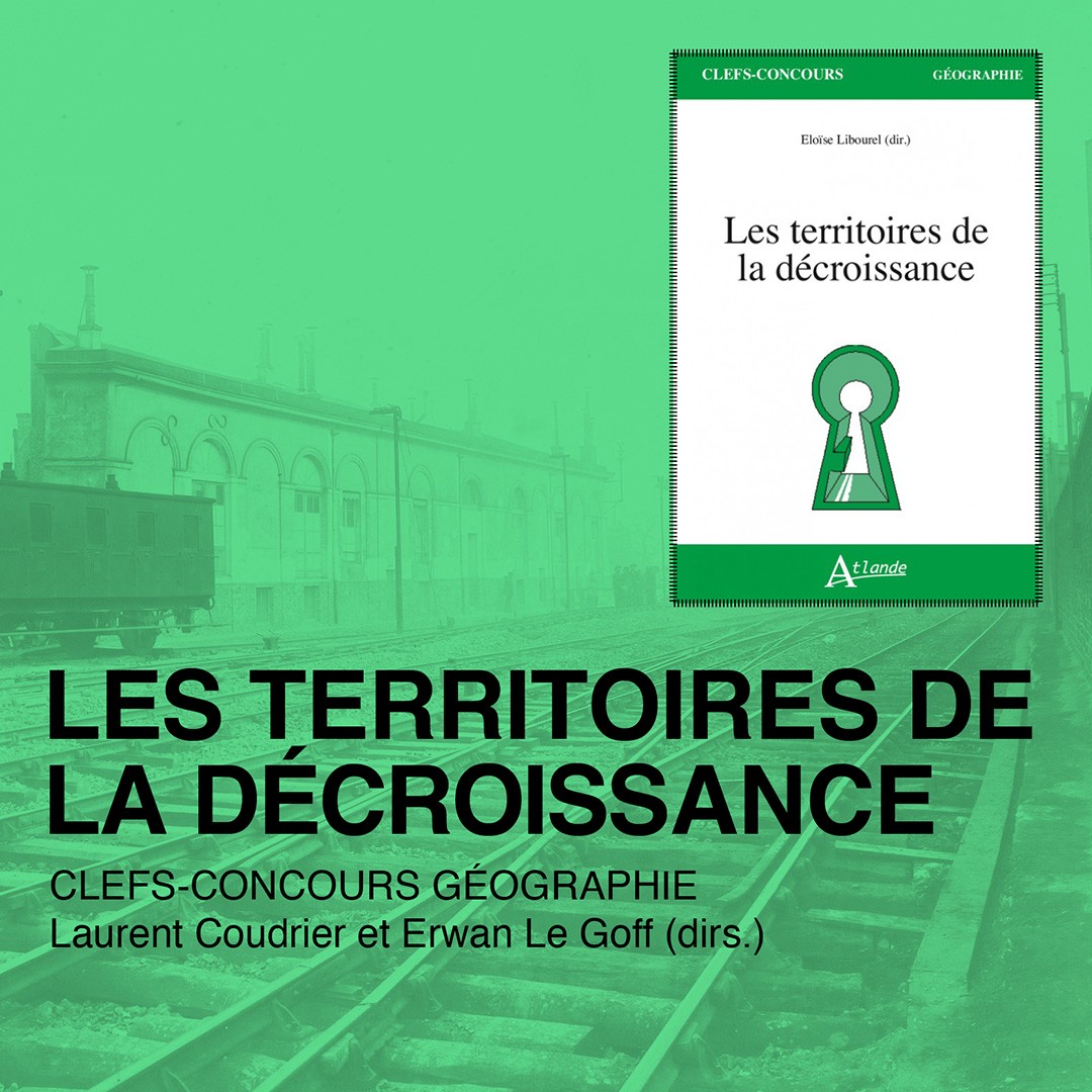 Les territoires de la décroissance